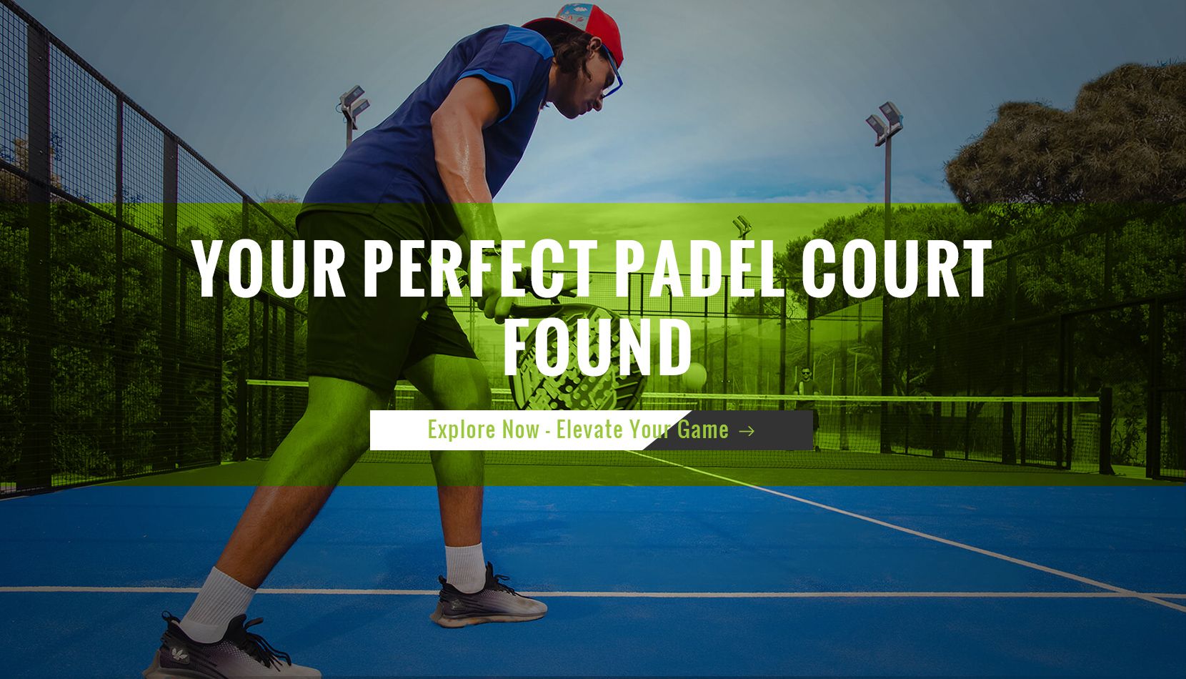 Your perfect padel court found